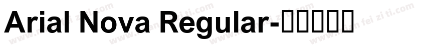 Arial Nova Regular字体转换